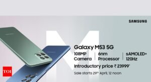 Are you looking for a smartphone under 25k?  Look no further as the Samsung Galaxy M53 5G is the answer.  Here's why!  - Times of India