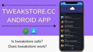 What is Tweakstore.me: How to download in Ios or Android?