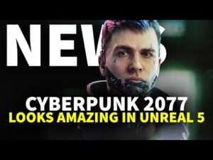 Cyberpunk 2077 fan project in Unreal 5 looks great |  GameSpot news