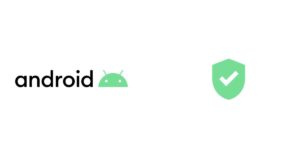 'Protected by Android' is Google's new security branding for the operating system