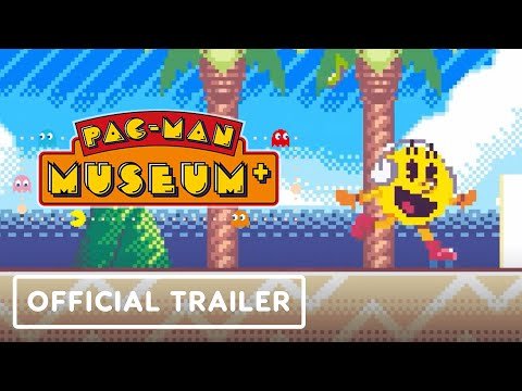 Pac-Man Museum + - Official launch trailer